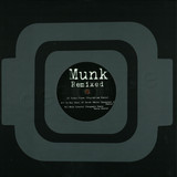 Munk - Remixed