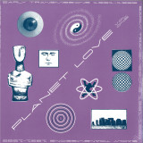 Various - PLANET LOVE: EARLY TRANSMISSIONS 1990-95 (2x12")