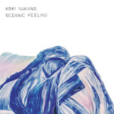 KOKI NAKANO - OCEANIC FEELING