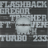 Gregor Tresher feat. Sven Väth - Flashback