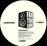 Far Too Loud - Firestorm Ep