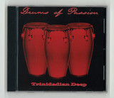 Trinidadian Deep - Drums Of Passion