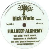 Rick Wade - Fulldeep Alchemy