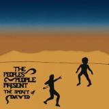 PEOPLE'S PEOPLE - PRESENT THE SPIRIT OF DAVID