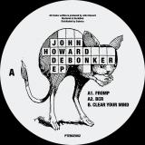 John Howard - Debonker EP