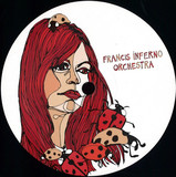 Francis Inferno Orchestra - Dreamtime Ep