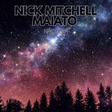 Nick Mitchell Maiato - Náquera LP