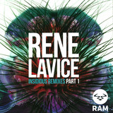 Rene Lavice - Insidious Remixes Part I