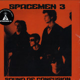Spacemen 3 - Sound Of Confusion LP