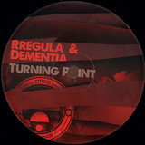 Rregula & Dementia - Turning Point Album