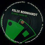 Felix Bernhardt - Flying Feeds Ep