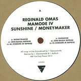Reginald Omas Mamode Iv - Sunshine / Moneymaker