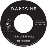 The Frightnrs - I Would Rather Go Blind B/w Version