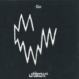 The Chemical Brothers - Go