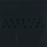 Lambert - Stay In The Dark