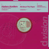 Harlem Hustlers - All About The Paper