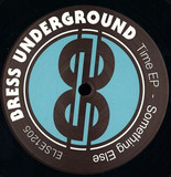 Bress Underground - Time Ep