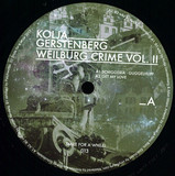 Kolja Gerstenberg, Schiggeria - Weilburg Crime Vol. I I