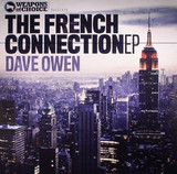 Dave Owen - The French Connection Ep