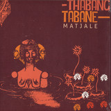 Thabang Tabane - Matjale