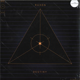 Raxon - Destiny Ep