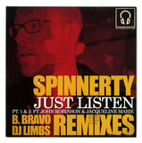 Spinnerty - Just Listen Remixes