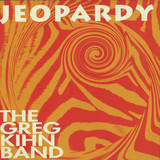 Greg Kihn Band - Jeopardy