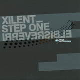 Xilent - Step One/irreversible