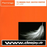 75 Moods Feat. Dexter Porter - My Love