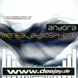 Andora - Mental Atmosphere / Let It Flo