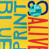 Blueprint - So Alive