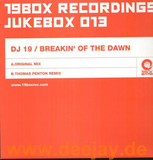 Dj 19 - Breakin Off The Dawn
