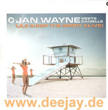 Jan Wayne Meets Danielle - 1,2,3, Keep The Spirit Alive