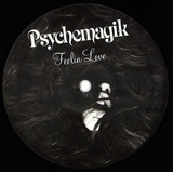 Psychemagik - Feelin Love / Wake Up Everybody