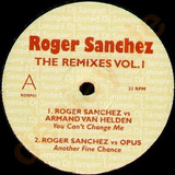 Roger Sanchez - Remixes Vol 1