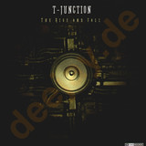 T-junction - The Rise And Fall