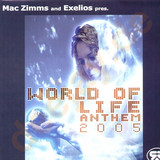 Mac Zimms - World Of Life Anthem