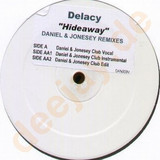 Delacy - Hideaway Remix