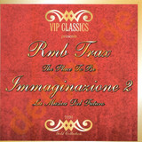 Rmb Trax - The Place To Be