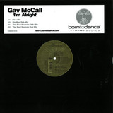 Gav Mccall - I'm Alright