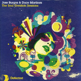 Jose Burgos & Duce Martinez - *2* Soul Creation Sessions