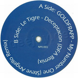 Goldfrapp / Le Tigre - Number 1 / Deception