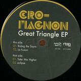 Cro-magnon - Great Triangle Ep