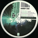 Aaren San - Discotech