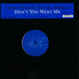 Gold Diaz & Young Rebels - Dont You Want Me