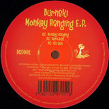 Burnski - Monkey Hanging Ep