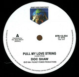 Doc Shaw - Pull My Love String (unreleased Tracks From 84)