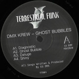 DMX Krew - Ghost Bubbles 2x12"