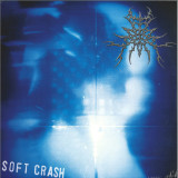 Soft Crash - Your Last Everything