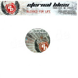 Eternal Bliss Traxx - Blessed For Life